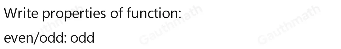 Check all of the functions that are odd. fx=x3-x2 fx=x5-3x3+2x fx=4x+9 fx= 1/x