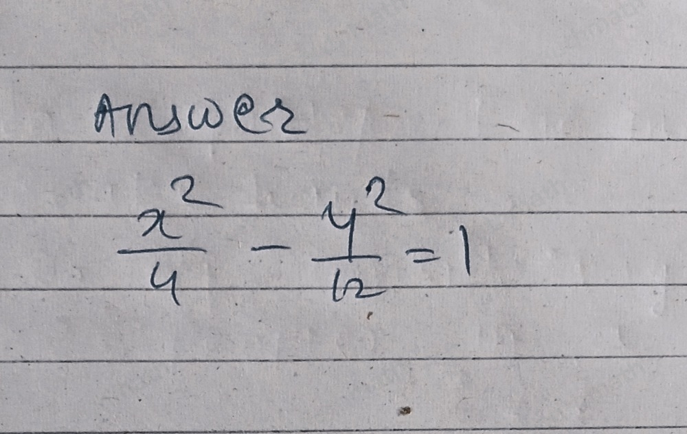 A. Find the equation for the hyperbola whose graph is shown below. 1 2.