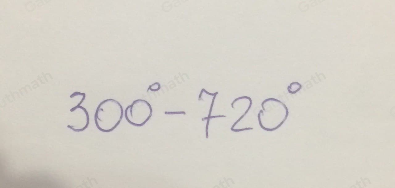 Which expression finds the measure of an angle that is coterminal with a 300 ° angle? 300 ° -860 ° 300 ° -840 ° 300 ° -740 ° 300 ° -720 °